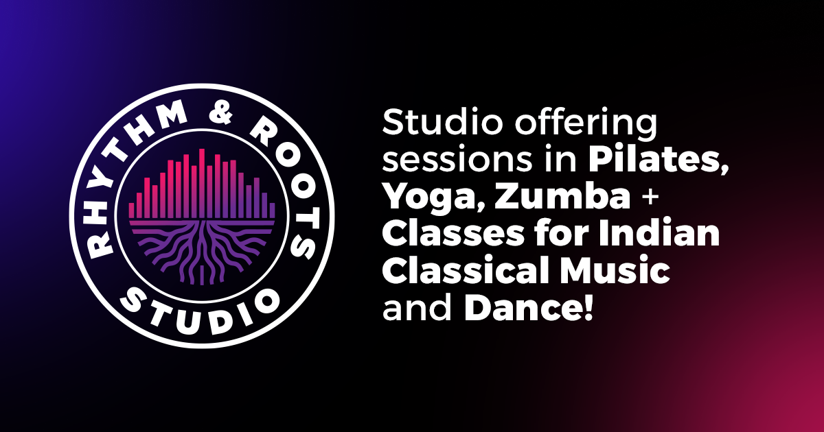 Rhythm & Roots Studio - Classes in Zumba, Yoga, Pilates, Music ...